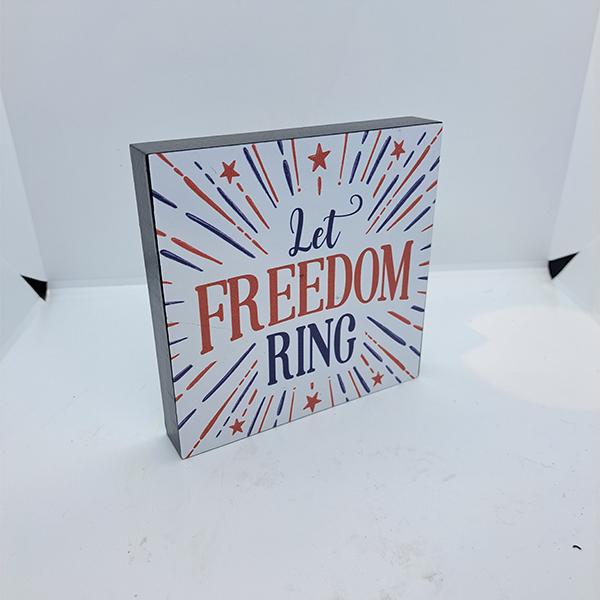 Decor Patriotic Sign Let Freedom Ring - 6in x 6in